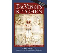 Da Vinci's Kitchen: A Secret History of Italian Cuisine