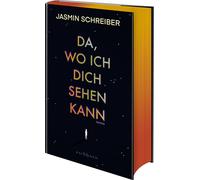 Da, wo ich dich sehen kann: Roman. 'Ein tief berührender, sehr klarer Roman über einen Femizid - aber gleichzeitig ein Buch über das Weiterleben.' NDR Buch des Monats