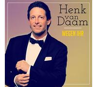 Daam, Henk Van - Wegen Ihr