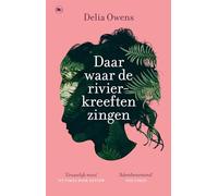 Daar waar de rivierkreeften zingen