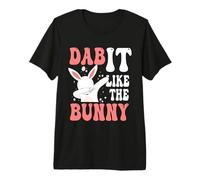 Dab It Like The Bunny Easter Dabbing Funny Rabbit Lovers Premium T-Shirt