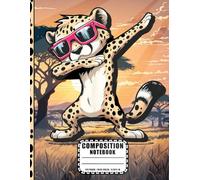 Dabbing Cheetah Sunglasses: Funny African Safari Animal Composition Notebook and Wide Ruled Lined Journal for Boys and Kids