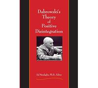 Dabrowski's Theory of Positive Disintegration