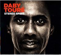 Daby Toure - Stereo Spirit