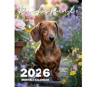 Dachshund 2026 Calendar - 8.5 x 11 Inch Monthly Planner with Playful & Sassy Wiener Dog Photos: 12 Months of Long Bodies, Big Personalities, and ... - Ideal for Home, Office, or Fridge Display