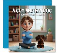 Dachshund Birthday Card for Men - A Guy and His Dog - Happy Birthday Card for Boys, 145mm Male Greeting Cards