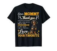 Dachshund Dear Mommy Thank You For Being My Mommy T-Shirt