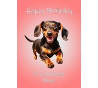 Dachshund Dog Art Birthday Card For Mum