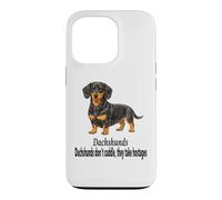 Dachshund Dogs Don't Cuddle They Take Hostages Funny Design Case for iPhone 13 Pro