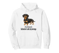 Dachshund Dogs Don't Cuddle They Take Hostages Funny Design Pullover Hoodie