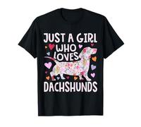 Dachshund Just A Girl Who Loves Dachshunds Cute Dachshund T-Shirt