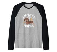 Dachshund Lover Forever Funny Wiener Dog Raglan Baseball Tee