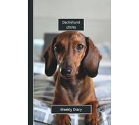 Dachshund Weekly Diary 2026: A gorgeous Week View Planner 2026 (spread across 2 pages). It's an ideally sized (6"x9") pet lover's journal in a large ... pages. Great gift for friends and family.