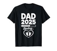 Dad 2025 Loading Future Father Pregnancy Announcement T-Shirt