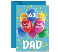 Dad 63rd Birthday Card - Worlds Most Amazing - Happy Birthday Card for 63 Year Old Dad from Son Daughter, A5 Balloons and Stars Bday Greeting Cards
