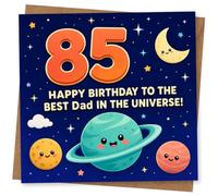 Dad 85th Birthday Card - Best Dad in the Universe Space