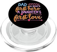 Dad A Sons First Hero A Daughters First Love Shirt Men Daddy PopSockets PopGrip for MagSafe