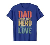 Dad A Sons First Hero A Daughters First Love Shirt Men Daddy T-Shirt, Men, Royal Blue, X-Large