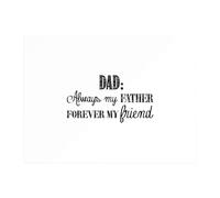 Dad: Always My Father, Forever My Friend Chopping Board