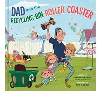 Dad and the Recycling-Bin Roller Coaster