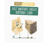 Dad Birthday Card - Just Another Cheesy Birthday Card