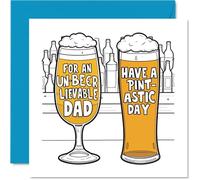Dad Birthday Card, Un-Beer-Leivable Pint-Astic