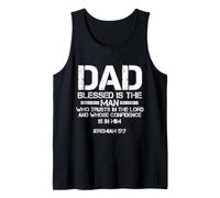 Dad Blessed is The Man Christian Jeremiah 17:7 Bible Quote Tank Top