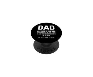 Dad Blessed Is The Man Who Trusts In The Lord Christian Dad PopSockets Adhesive PopGrip
