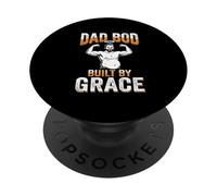 Dad Bod Built By Grace Blessed Papa God Humor PopSockets Adhesive PopGrip