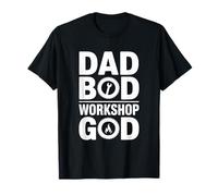 Dad BOD Workshop God | Woodworker Humor Design T-Shirt