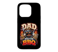 Dad Built for BBQ Funny Grilling Father's Day Case for iPhone 15 Pro