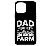 Dad Built This Farm Tractor Farmer Father Case for iPhone 13 Pro Max