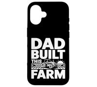 Dad Built This Farm Tractor Farmer Father Case for iPhone 16