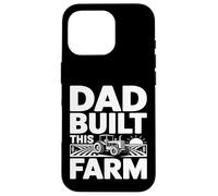 Dad Built This Farm Tractor Farmer Father Case for iPhone 16 Pro