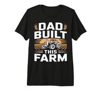 Dad Built This Farm Tractor Farmer Father Premium T-Shirt
