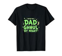 Dad by Day Dad Ghoul by Night Spooky Halloween Fathers T-Shirt, Men, Black, 6XL