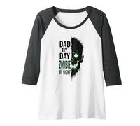 Dad by Day Zombie by Night: Spooky Father's Gift Raglan Baseball Tee, Women, Dark Heather/White, XXL