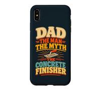 Dad Concrete Finisher Father Husband Concrete Worker Case for iPhone XS Max