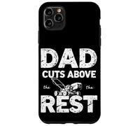 Dad CUTS ABOVE The REST Dad Humor Lawn Mower Case for iPhone 11 Pro Max