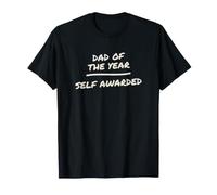 Dad Dad of The Year Self Awarded Fathers Day Funny Dad T-Shirt