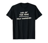 Dad Dad of The Year Self Awarded Fathers Day Funny Dad Value Graphic T-Shirt