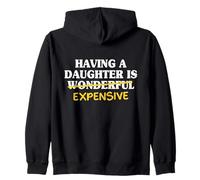 Dad Daughter Father Mens Having A Daughter Is Wonderful Zip Hoodie