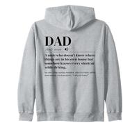 Dad Definition A Male Who Doesn’t Know Things Are Dad Humor Zip Hoodie
