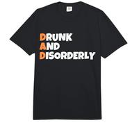 DAD Drunk and Disorderly - Dad Joke Present - Funny Drinking Comfort Colors Adult Heavyweight T-Shirt
