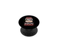 Dad Farts Silent But Dadly PopSockets Adhesive PopGrip