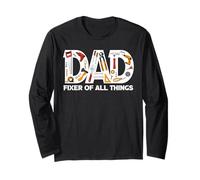 Dad Fixer of All Things for Fathers Day The Mechanic Dad Long Sleeve T-Shirt