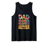 Dad Grandpa Great Grandpa I Just Keep Getting Better Art Tank Top