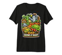 Dad Grows It Right Father's Day Planting Lovers Premium T-Shirt