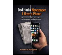 Dad Had a Newspaper, I Have a Phone: In Defense of Scrolling, Screen Time, and the Modern Way Adults Unwind