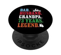 Dad Husband Grandpa 73rd Birthday Biker Legend 73 Years Old PopSockets Adhesive PopGrip